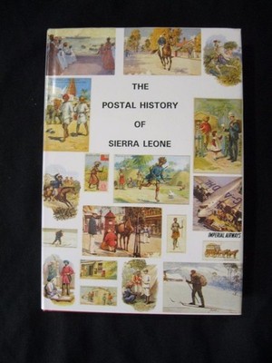 the-postal-history-of-the-sierra-leone-by-edward-b-proud