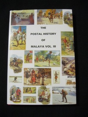 the-postal-history-of-malaya-volume-iii-by-edward-b-proud