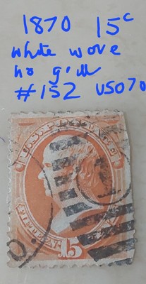 united-states-1870-15-cents-orange-white-wove-no-grill-ttb-152-used-us070